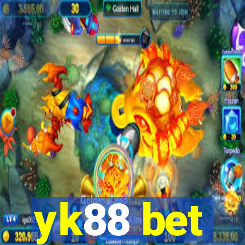 yk88 bet